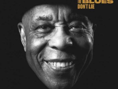Buddy Guy The Blues Don’t Lie album cover