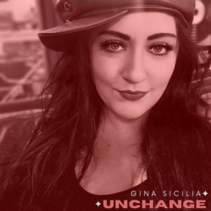 Gina Sicilia - Unchange album cover