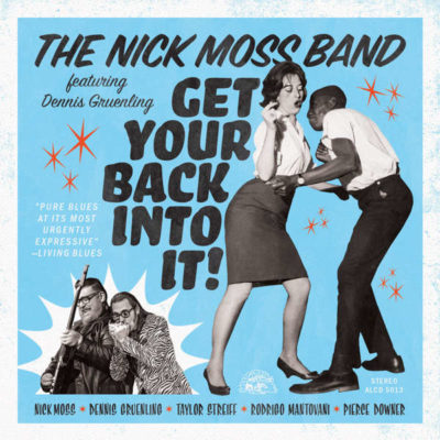 Nick Moss Band - Get Your Back Into It album cover