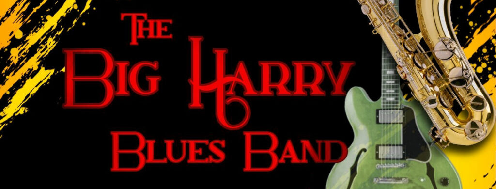 The Big Harry Blues Band banner